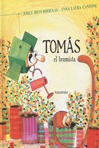 Tomas El Bromista
