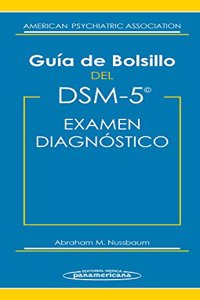 Guia de Bolsillo del DSM5Â® (incluye version digital): Para el examen diagnostico