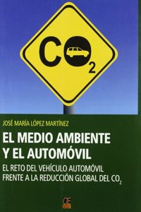 El medio ambiente y el automovil