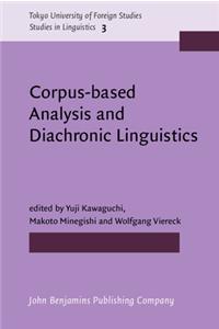 Corpus-based Analysis and Diachronic Linguistics