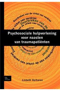 Psychosociale Hulpverlening Voor Naasten Van Traumapatiënten