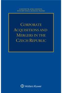 Corporate Acquisitions and Mergers in the Czech Republic