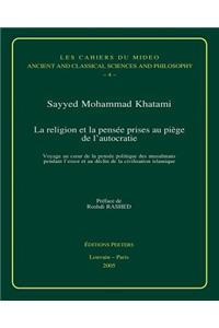 La religion et la pensée prises au piège de l'autocratie