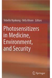 Photosensitizers in Medicine, Environment, and Security