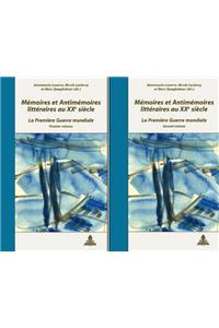 Memoires Et Antimemoires Litteraires Au XX E Siecle