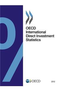 OECD International Direct Investment Statistics 2012