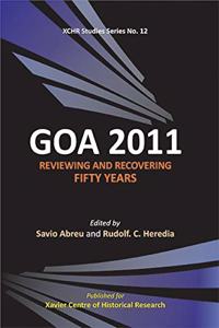 Goa 2011: Reviewing and Recovering Fifty Years