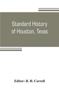 Standard history of Houston, Texas