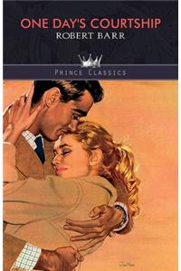 One Day's Courtship