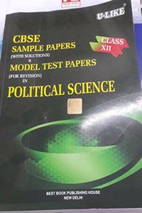 U-Like sample Paper Political Science for Class 12th CBSE for 2020 Exam