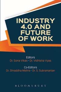 Industry 4.0 and Future of Work