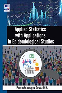 Applied Statistics with Applications in Epidemiological Studies