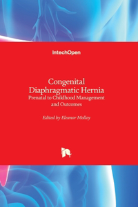 Congenital Diaphragmatic Hernia
