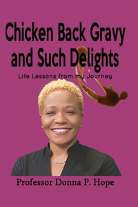 Chicken Back Gravy and Such Delights