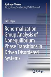 Renormalization Group Analysis of Nonequilibrium Phase Transitions in Driven Disordered Systems