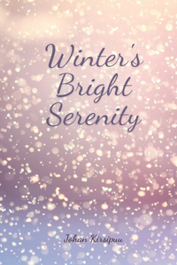 Winter's Bright Serenity
