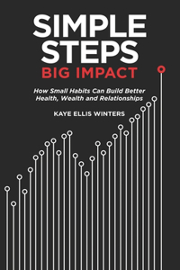 Simple Steps, Big Impact