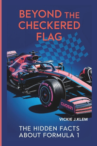 Beyond The Checkered Flag