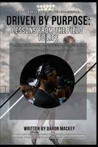 Driven by Purpose