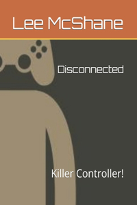 Disconnected