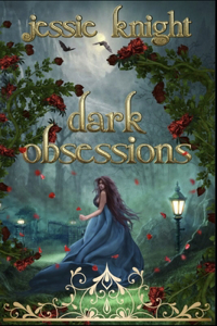 Dark Obsessions