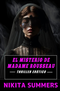 El misterio de Madame Rousseau