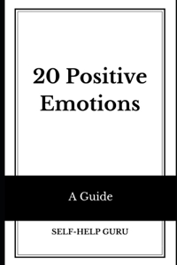 20 Positive Emotions