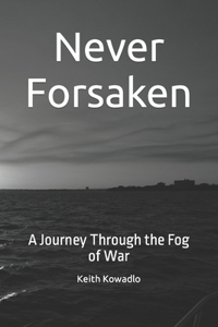 Never Forsaken