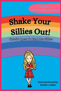 Shake Your Sillies Out!
