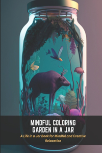 Mindful Coloring Garden in a Jar