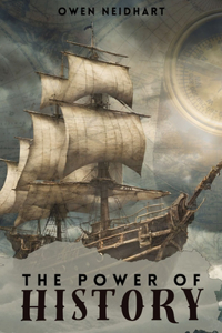 The Power of History