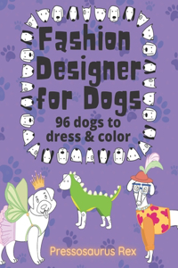 Fashion Designer for Dogs