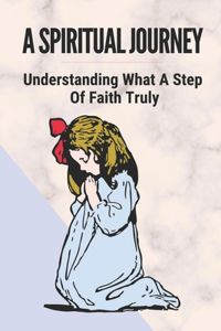A Spiritual Journey