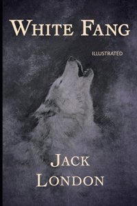 White Fang Illustrated