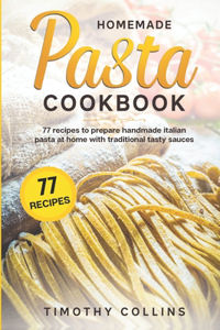 Homemade Pasta Cookbook