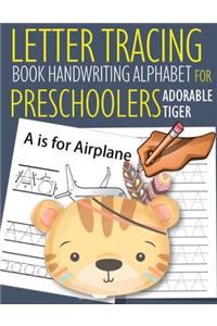 Letter Tracing Book Handwriting Alphabet for Preschoolers Adorable Tiger