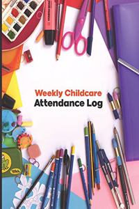 Weekly Childcare Attendance Log