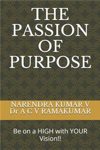 The Passion of Purpose