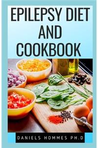 Epilepsy Diet and Cookbook