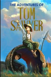 The Adventures of Tom Sawyer (Annotated Edition)