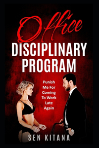 Office Disciplinary Program