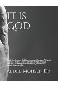 It is God