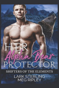 Her Alpha Bear Protector