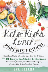 Keto Kids Lunch
