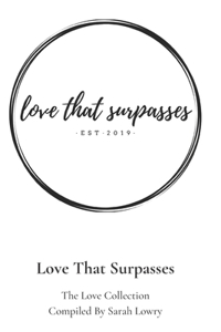 Love that Surpasses