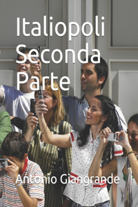 Italiopoli Seconda Parte