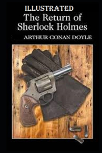 The Return of Sherlock Holmes Illustrated