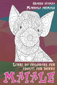Libri da colorare per adulti per donne - Grande stampa - Mandala Animale - Maiale