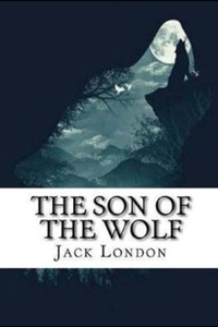 The Son of the Wolf Illustrated