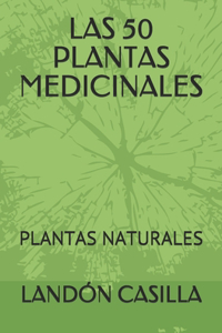 Las 50 Plantas Medicinales